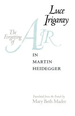 Uitarea aerului la Martin Heidegger - The Forgetting of Air in Martin Heidegger
