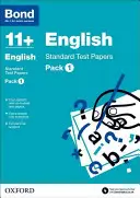 Bond 11+: Engleză: Standard Test Papers - Pack 1 - Bond 11 +: English: Standard Test Papers - Pack 1