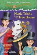 Trucuri magice din casa din copac: A Fun Companion to Magic Tree House Merlin Mission #22: Hurry Up, Houdini! - Magic Tricks from the Tree House: A Fun Companion to Magic Tree House Merlin Mission #22: Hurry Up, Houdini!
