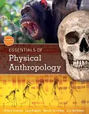 Bazele antropologiei fizice - Essentials of Physical Anthropology