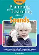 Planificarea învățării prin sunete - Planning for Learning Through Sounds