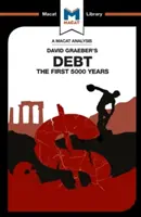 O analiză a cărții lui David Graeber, Debt: The First 5,000 Years - An Analysis of David Graeber's Debt: The First 5,000 Years