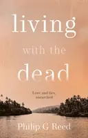 Trăind cu morții - Living with the Dead