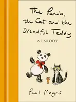Panda, pisica și teribilul Teddy - The Panda, the Cat and the Dreadful Teddy