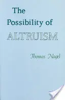 Posibilitatea altruismului - The Possibility of Altruism