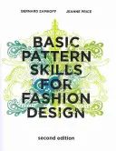 Competențe de bază privind modelele pentru designul vestimentar - Basic Pattern Skills for Fashion Design