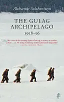 Arhipelagul Gulag - Gulag Archipelago