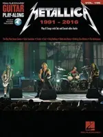 Metallica: 1991-2016: Guitar Play-Along Volume 196 [Cu cod de acces] - Metallica: 1991-2016: Guitar Play-Along Volume 196 [With Access Code]