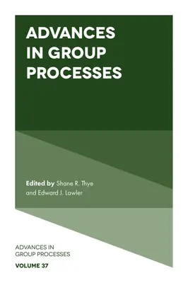 Avansuri în procesele de grup - Advances in Group Processes