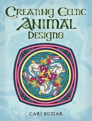 Crearea desenelor celtice cu animale: O abordare nouă a designului tradițional - Creating Celtic Animal Designs: A Fresh Approach to Traditional Design
