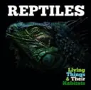 Reptile - Reptiles