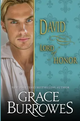 David: Domnul Onoarei - David: Lord of Honor
