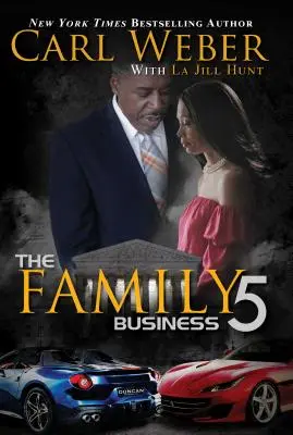 The Family Business 5: Un roman despre afaceri de familie - The Family Business 5: A Family Business Novel