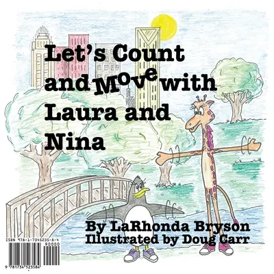 Să numărăm și să ne mișcăm cu Laura și Nina (versiune engleză/ spaniolă: ediție bilingvă) - Let's Count and Move with Laura and Nina (English/Spanish Version: Bilingual Edition)