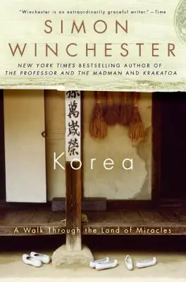 Coreea: O plimbare prin țara miracolelor - Korea: A Walk Through the Land of Miracles