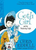 Goth Girl și spaima Wuthering - Goth Girl and the Wuthering Fright