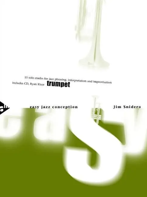 CONCEPȚIE UȘOARĂ DE JAZZ TROMPETĂ - EASY JAZZ CONCEPTION TRUMPET