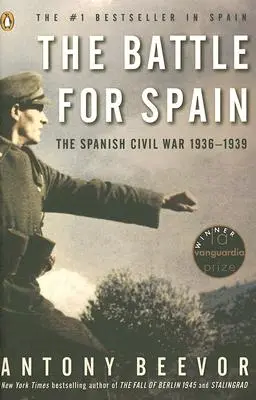 Bătălia pentru Spania: Războiul civil spaniol 1936-1939 - The Battle for Spain: The Spanish Civil War 1936-1939