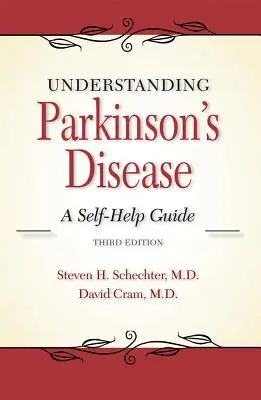 Înțelegerea bolii Parkinson: Un ghid de autoajutorare - Understanding Parkinson's Disease: A Self-Help Guide