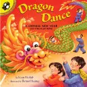 Dansul dragonului: Un An Nou Chinezesc Lift-The-Flap Book - Dragon Dance: A Chinese New Year Lift-The-Flap Book
