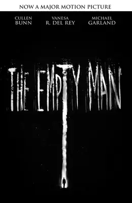 The Empty Man (Ediție de film), 1 - The Empty Man (Movie Tie-In Edition), 1