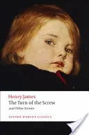The Turn of the Screw și alte povestiri - The Turn of the Screw and Other Stories