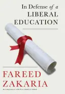 În apărarea unei educații liberale - In Defense of a Liberal Education