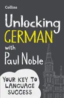 Deblocare germană cu Paul Noble - Unlocking German with Paul Noble