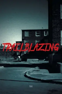 Călăuzitori - Trailblazing