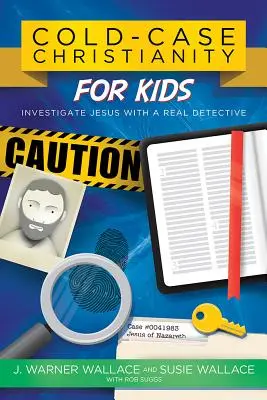 Cold-Case Christianity pentru copii: Investigarea lui Iisus cu un detectiv adevărat - Cold-Case Christianity for Kids: Investigate Jesus with a Real Detective