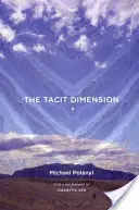 Dimensiunea tacită - The Tacit Dimension