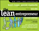 The Lean Entrepreneur: Cum creează vizionarii produse, inovează cu noi întreprinderi și perturbă piețele - The Lean Entrepreneur: How Visionaries Create Products, Innovate with New Ventures, and Disrupt Markets