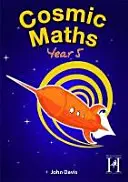 Matematică cosmică Anul 5 - Cosmic Maths Year 5