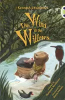 Bug Club Independent Fiction Anul 5 Albastru Vântul în sălcii de Kenneth Grahame - Bug Club Independent Fiction Year 5 Blue Kenneth Grahame's The Wind in the Willows