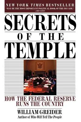 Secretele Templului: Cum conduce Rezerva Federală țara - Secrets of the Temple: How the Federal Reserve Runs the Country