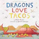 Dragonii iubesc tacos - Dragons Love Tacos