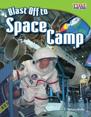 Începeți tabăra spațială - Blast Off to Space Camp