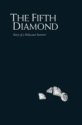 Al cincilea diamant - The Fifth Diamond