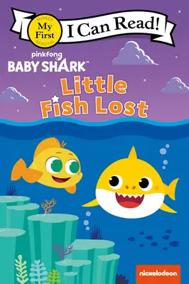 Baby Shark: Peștișorul pierdut - Baby Shark: Little Fish Lost