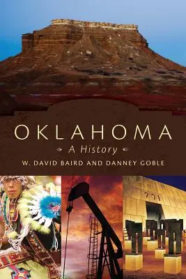 Oklahoma: O istorie - Oklahoma: A History