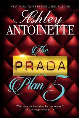 Planul Prada 5 - The Prada Plan 5