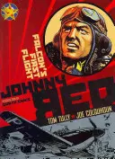 Johnny Red: Primul zbor al șoimilor - Johnny Red: Falcons' First Flight