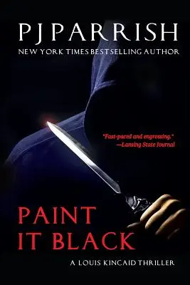 Paint It Black: Un thriller Louis Kincaid - Paint It Black: A Louis Kincaid Thriller