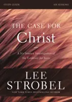 The Case for Christ: Investigarea dovezilor pentru Iisus - The Case for Christ: Investigating the Evidence for Jesus