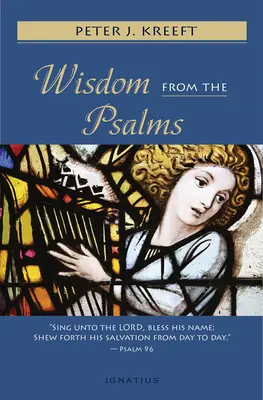 Înțelepciune din psalmi - Wisdom from the Psalms
