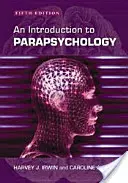 Introducere în parapsihologie, ediția a 5-a. - Introduction to Parapsychology, 5th Ed.