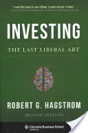 Investiția: Ultima artă liberală - Investing: The Last Liberal Art