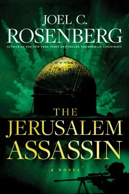 Asasinul din Ierusalim: Un thriller de acțiune politică și militară din seria Marcus Ryker: (Cartea 3) - The Jerusalem Assassin: A Marcus Ryker Series Political and Military Action Thriller: (Book 3)