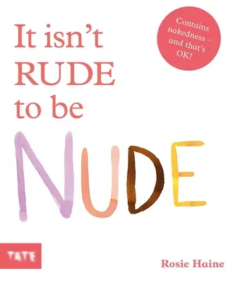 Nu este nepoliticos să fii nud - It Isn't Rude to Be Nude