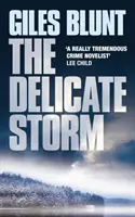 Furtună delicată - Delicate Storm